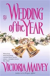 Book cover of Wedding of the Year by Victoria Malvey