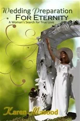 Book cover of Wedding Preparation for Eternity by Karen Masood