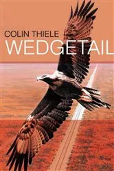 Book cover of Wedgetail by Colin Thiele