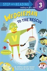 Book cover of Wedgieman to the Rescue by Charise Mericle Harper