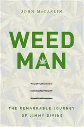 Book cover of Weed Man by John McCaslin