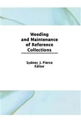 Book cover of Weeding and Maintenance of Reference Collections by Linda S Katz
