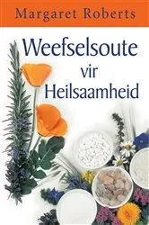 Book cover of Weefselsoute vir Heilsaamheid (2nd ed.) by Margaret Roberts