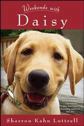 Book cover of Weekends with Daisy by Sharron Kahn Luttrell
