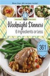 Book cover of Weeknight Dinners 6 Ingredients or Less by Gooseberry Patch