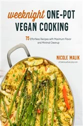 Book cover of Weeknight One-Pot Vegan Cooking by Nicole Malik