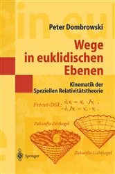 Book cover of Wege in euklidischen Ebenen Kinematik der Speziellen Relativitätstheorie by Unknown