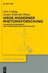 Book cover of Wege moderner Rhetorikforschung by Gert Ueding