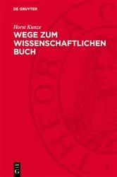Book cover of Wege zum wissenschaftlichen Buch by Unknown