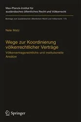 Book cover of Wege zur Koordinierung völkerrechtlicher Verträge by Nele Matz
