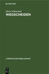 Book cover of Wegscheiden by Silvia Schlenstedt