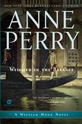 Book cover of Weighed in the Balance by Anne Perry