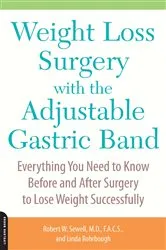 Book cover of Weight Loss Surgery with the Adjustable Gastric Band by Unknown