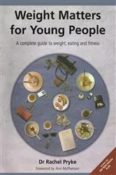 Book cover of Weight Matters for Young People by Rachel Pryke