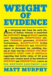 Book cover of Weight of Evidence by Matt Murphy