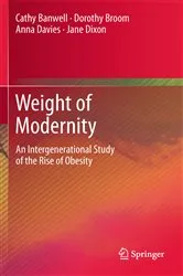 Book cover of Weight of Modernity by Cathy Banwell