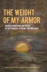 Book cover of Weight of My Armor, The by Unknown