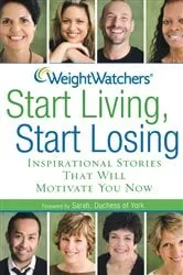 Book cover of Weight Watchers Start Living, Start Losing by Unknown