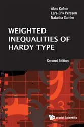 Book cover of Weighted Inequalities Of Hardy Type (Second Edition) by Lars-erik Persson