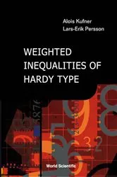 Book cover of Weighted Inequalities Of Hardy Type by Alois Kufner