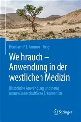 Book cover of Weihrauch - Anwendung in der westlichen Medizin by Hermann P.T. Ammon