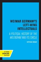 Book cover of Weimar Germany's Left-Wing Intellectuals by Unknown