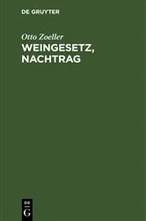 Book cover of Weingesetz, Nachtrag by Unknown
