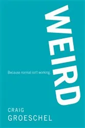 Book cover of WEIRD by Lynette Eklund
