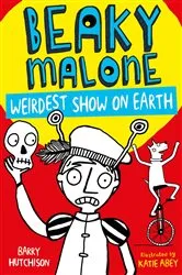 Book cover of Weirdest Show on Earth by Barry Hutchison