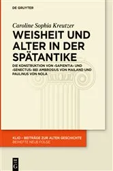 Book cover of Weisheit und Alter in der Spätantike by Caroline Sophia Kreutzer