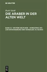 Book cover of Weitere Neufunde – Nordafrika bis zur Einwanderung der Wandalen – Du Nuwas by Jan Burian
