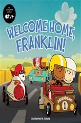 Book cover of Welcome Home, Franklin! by Charles  M. Schulz