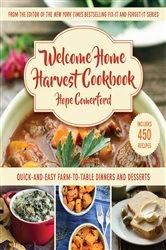 Book cover of Welcome Home Harvest Cookbook by Hope Comerford