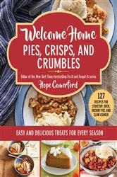 Book cover of Welcome Home Pies, Crisps, and Crumbles by N/A