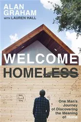 Book cover of Welcome Homeless by Alan Graham