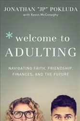 Book cover of Welcome to Adulting by Jonathan Pokluda
