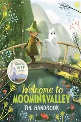 Book cover of Welcome to Moominvalley: The Handbook by Amanda Li