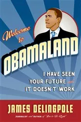 Book cover of Welcome to Obamaland by Unknown