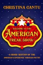 Book cover of Welcome to the American Freak Show! by Unknown