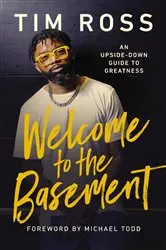 Book cover of Welcome to the Basement by Tim Ross