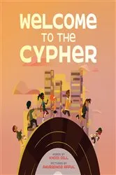 Book cover of Welcome to the Cypher by Khodi Dill