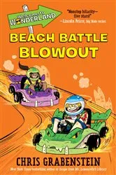 Book cover of Welcome to Wonderland #4: Beach Battle Blowout by Chris Grabenstein
