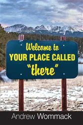 Book cover of Welcome to Your Place Called 