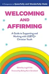 Book cover of Welcoming and Affirming by Leigh Finke