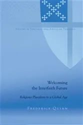 Book cover of Welcoming the Interfaith Future by C.K. Robertson