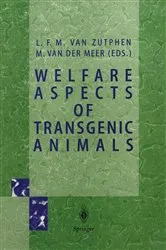 Book cover of Welfare Aspects of Transgenic Animals by L.F.M. van Zutphen