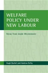 Book cover of Welfare policy under New Labour by Hugh Bochel