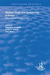 Book cover of Welfare State and Democracy in Crisis by Theodore Pelagidis