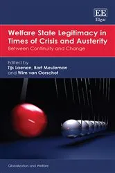 Book cover of Welfare State Legitimacy in Times of Crisis and Austerity by Tijs Laenen