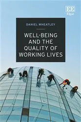 Book cover of Well-Being and the Quality of Working Lives by Unknown